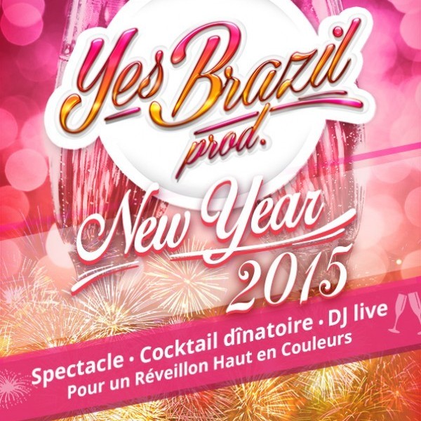 YES BRAZIL PROD HAPPY NEW YEAR 2015