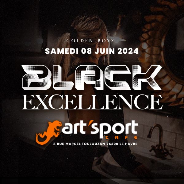 |★| BLACK EXCELLENCE |★| 08.06.2024 - Art Sport Café