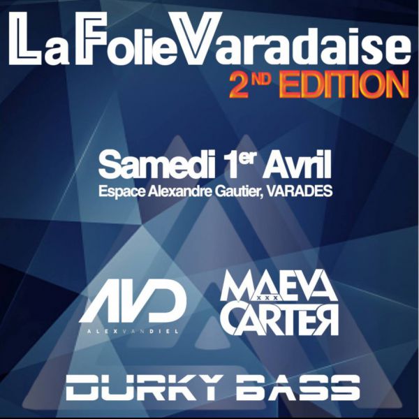 La Folie Varadaise 2nd EDITION