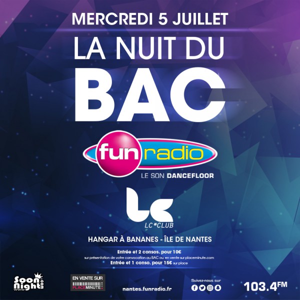 La Nuit du Bac ** By Fun Radio