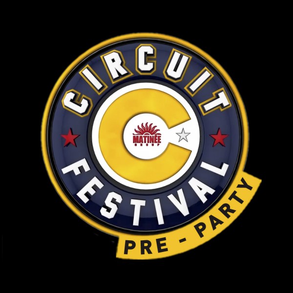Circuit Festival Paris Pre-Party