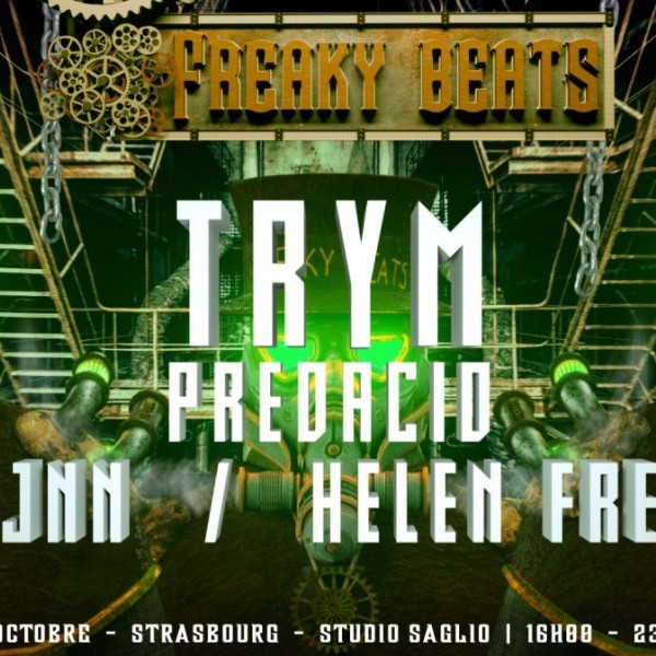 Freaky Beats Strasbourg invite Trym !
