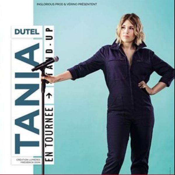 Tania Dutel - En tournée