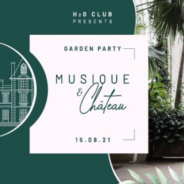 Musique & Château Garden Party
