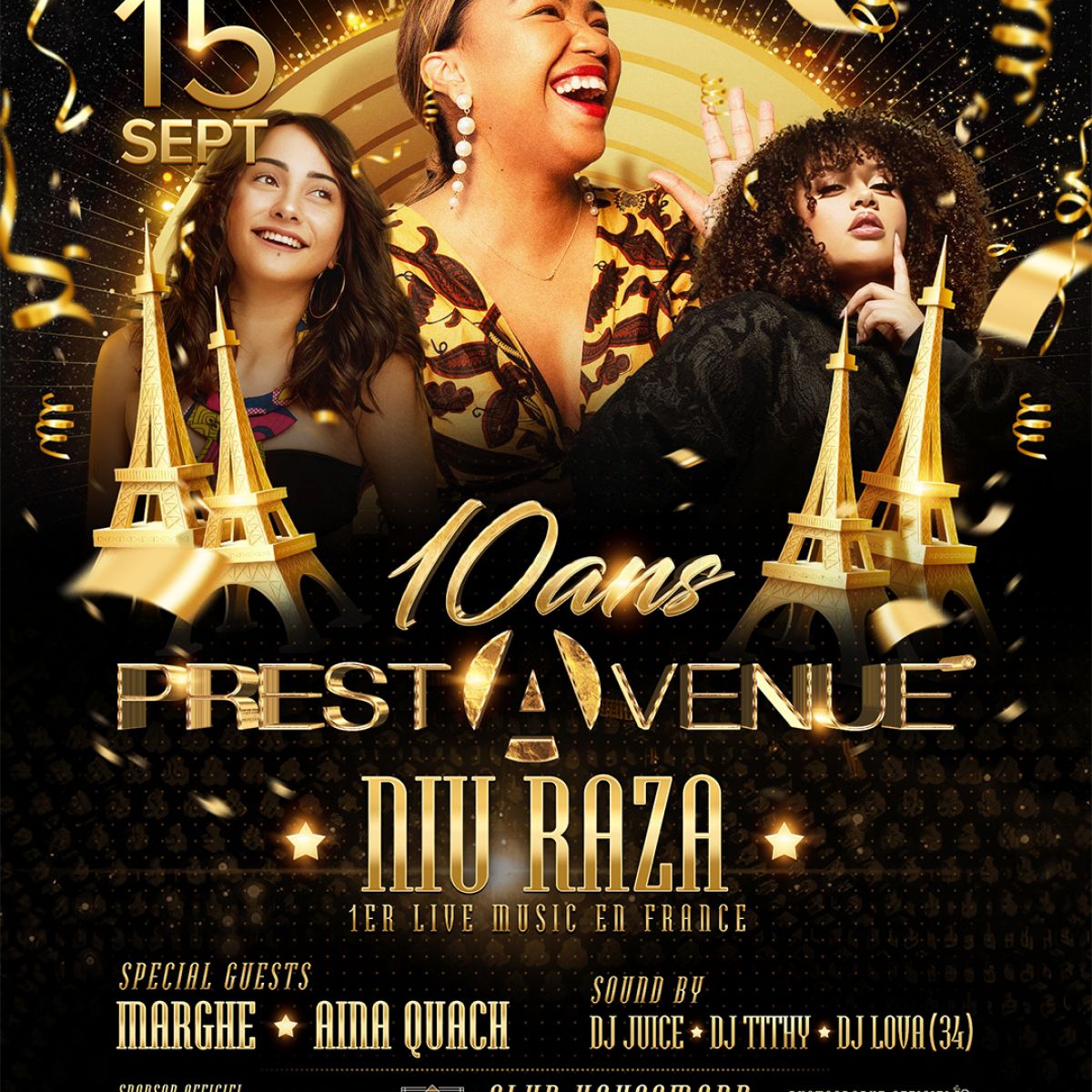 PrestAvenue ✭ Anniversaire 10 Ans ✭ Niu Raza en France ✭ Club Haussmann - Paris