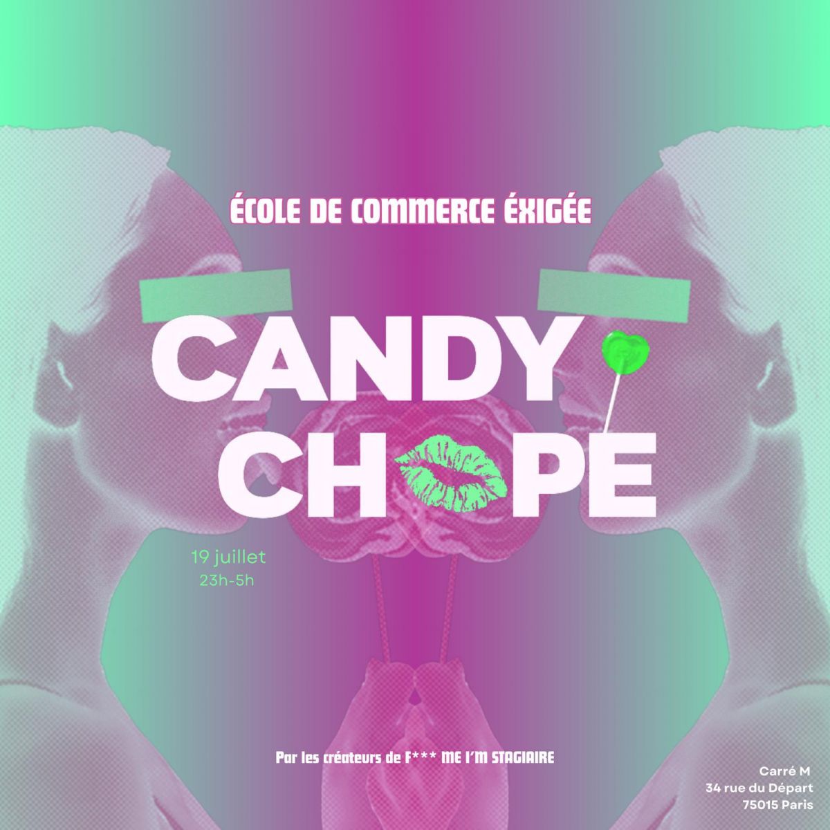Candy Chope - Ecole de Commerce Exigée