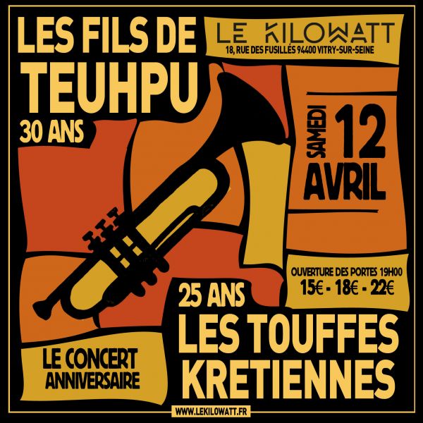 Les fils de teuhpu + Les Touffes Krétiennes