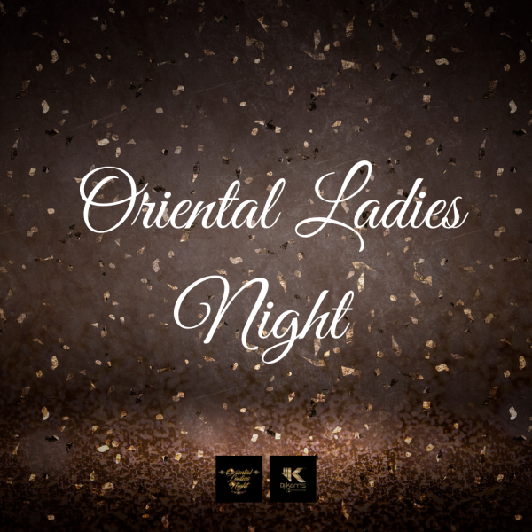 Oriental Ladies Night