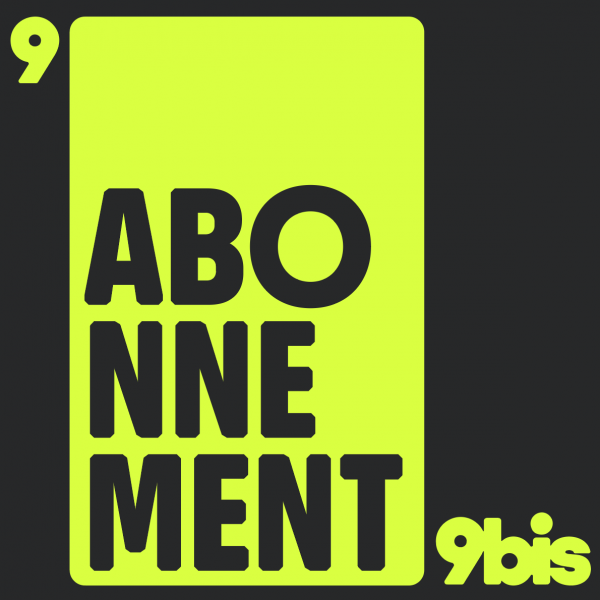 ABONNEMENT 9-9BIS