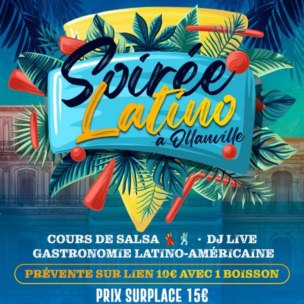 Soirée Latino à Ollanville