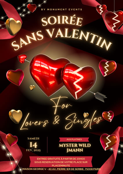 Soirée Sans Valentin - for Lovers & Singles - by Monument Events