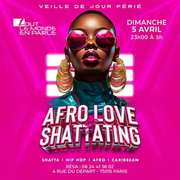 Soiree Afrolove & shattating  (Veille de jours ferié)