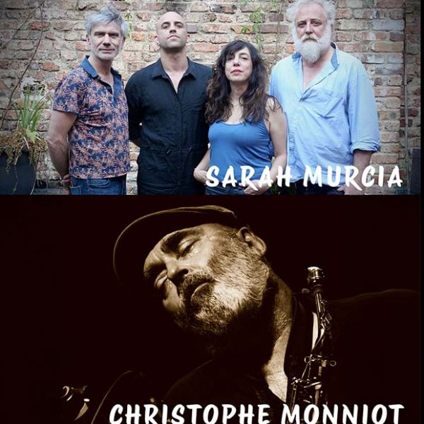 CHRISTOPHE MONNIOT QUARTET / SARAH MURCIA