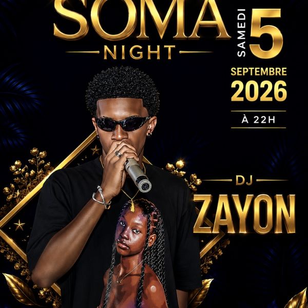 Soma Night - Dj Zayon