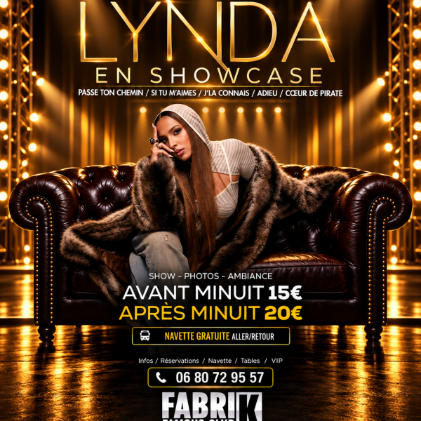 LYNDA EN SHOWCASE Samedi 10 Octobre 2026 à LA FABRIK (Gravelines 59)